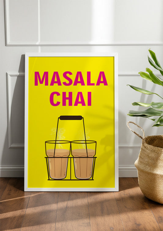 Masala Chai | Chai & Tea Frame & Poster